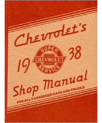 1938 Chevrolet Shop Manual 192948 Chevrolet Parts Manual