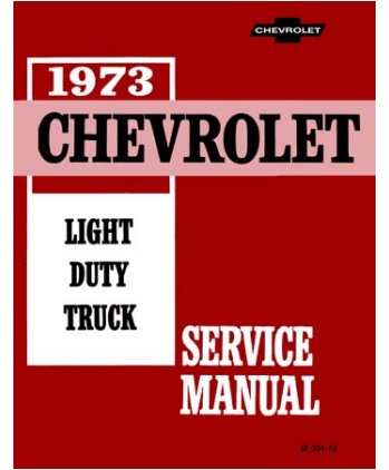 Chevrolet Light Duty Truck 1973 Service Chevrolet